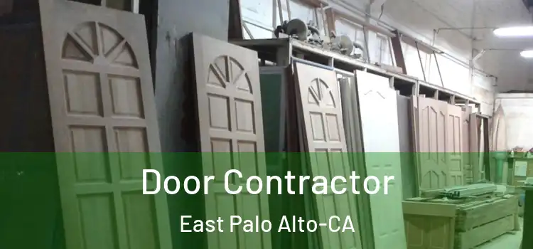  Door Contractor East Palo Alto-CA